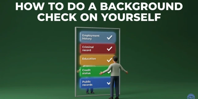 How to Do a Background Check on Yourself