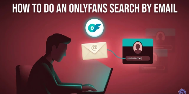 How to Do an OnlyFans Search by Email